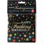 Happy Fucking Birthday Cocktail Napkins