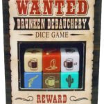 Wanted Debauchery Dice