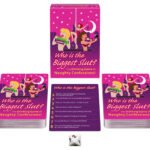 Who's the Biggest Slut?