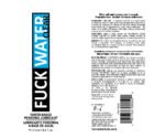 Fuck Water Clear 8.1oz Water Based Lubricant - Image 2