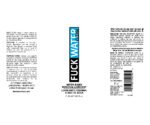 Fuck Water Clear 2oz Water Based Lubricant - Image 2