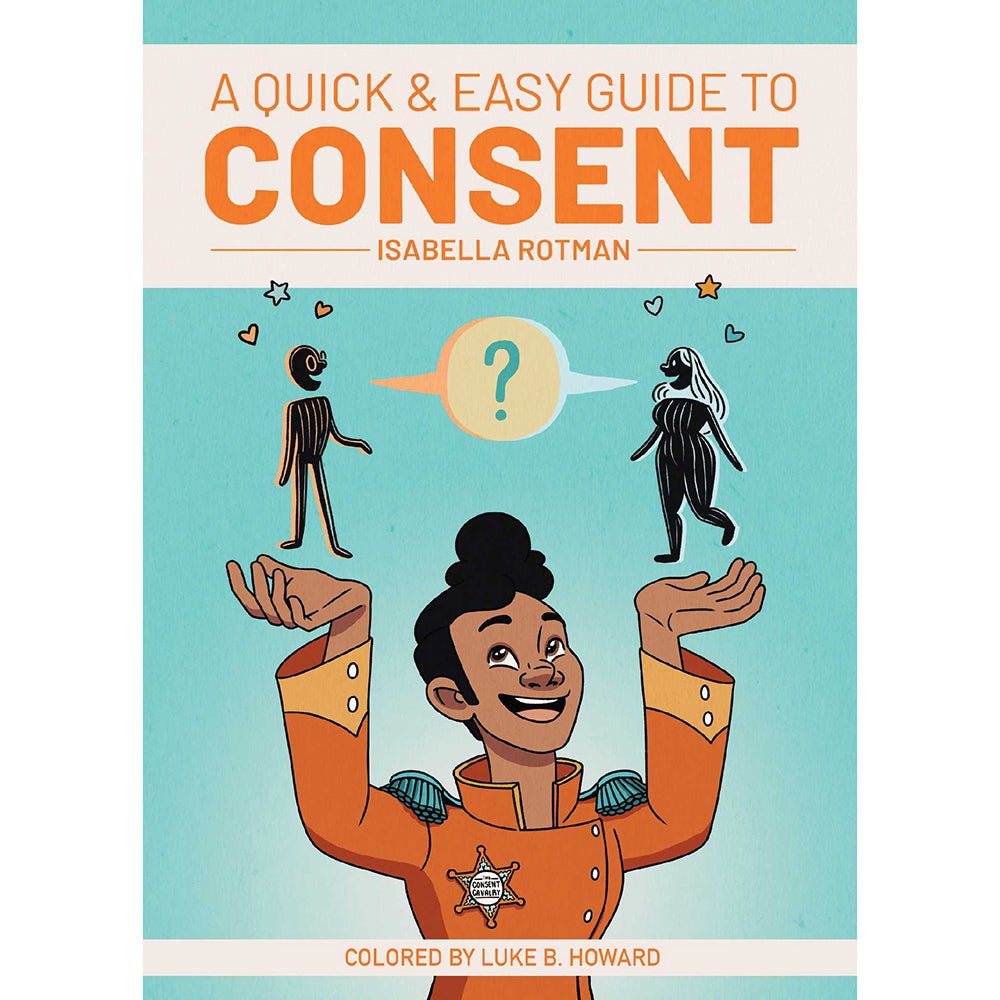 a-quick-easy-guide-to-consent A Quick & Easy Guide to Consent - Image 1