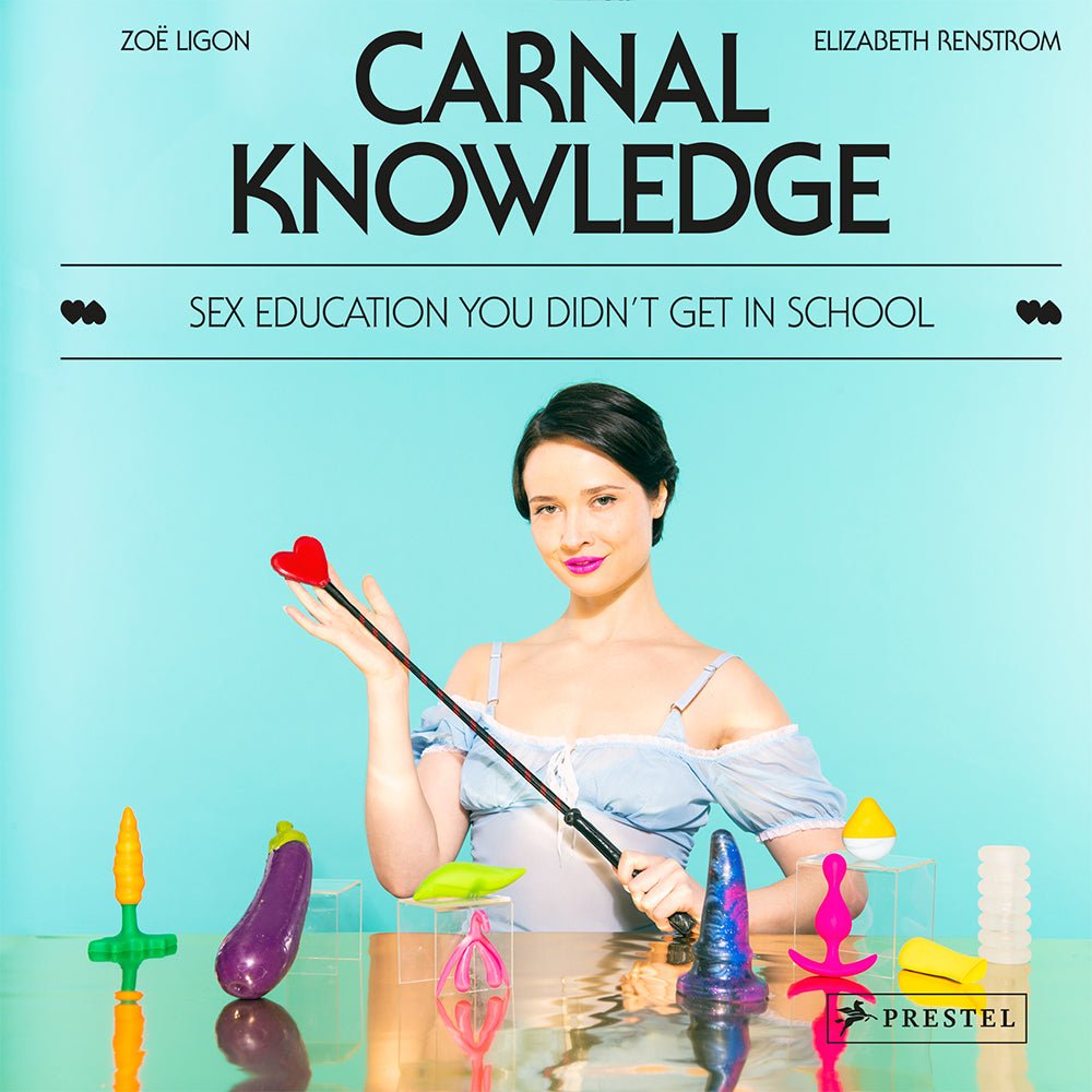 carnal-knowledge-sex-education-you-didnt-get-in-school Carnal Knowledge: Sex Education You Didn''t Get In School - Image 1