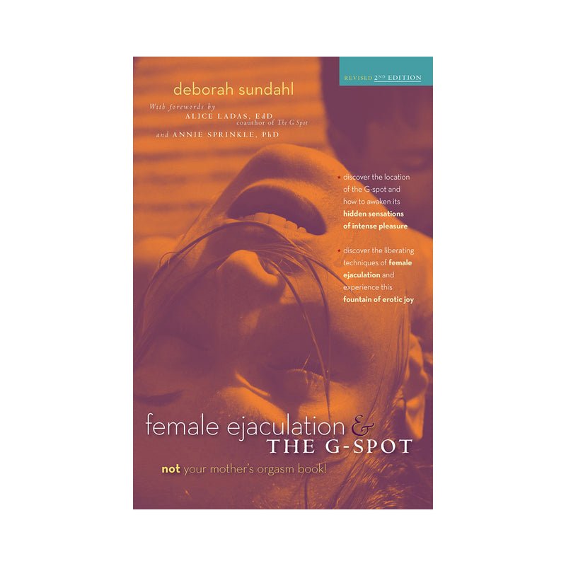 female-ejaculation-the-g-spot-revised-2nd-edition Female Ejaculation & The G-Spot, Revised 2nd Edition - Image 1