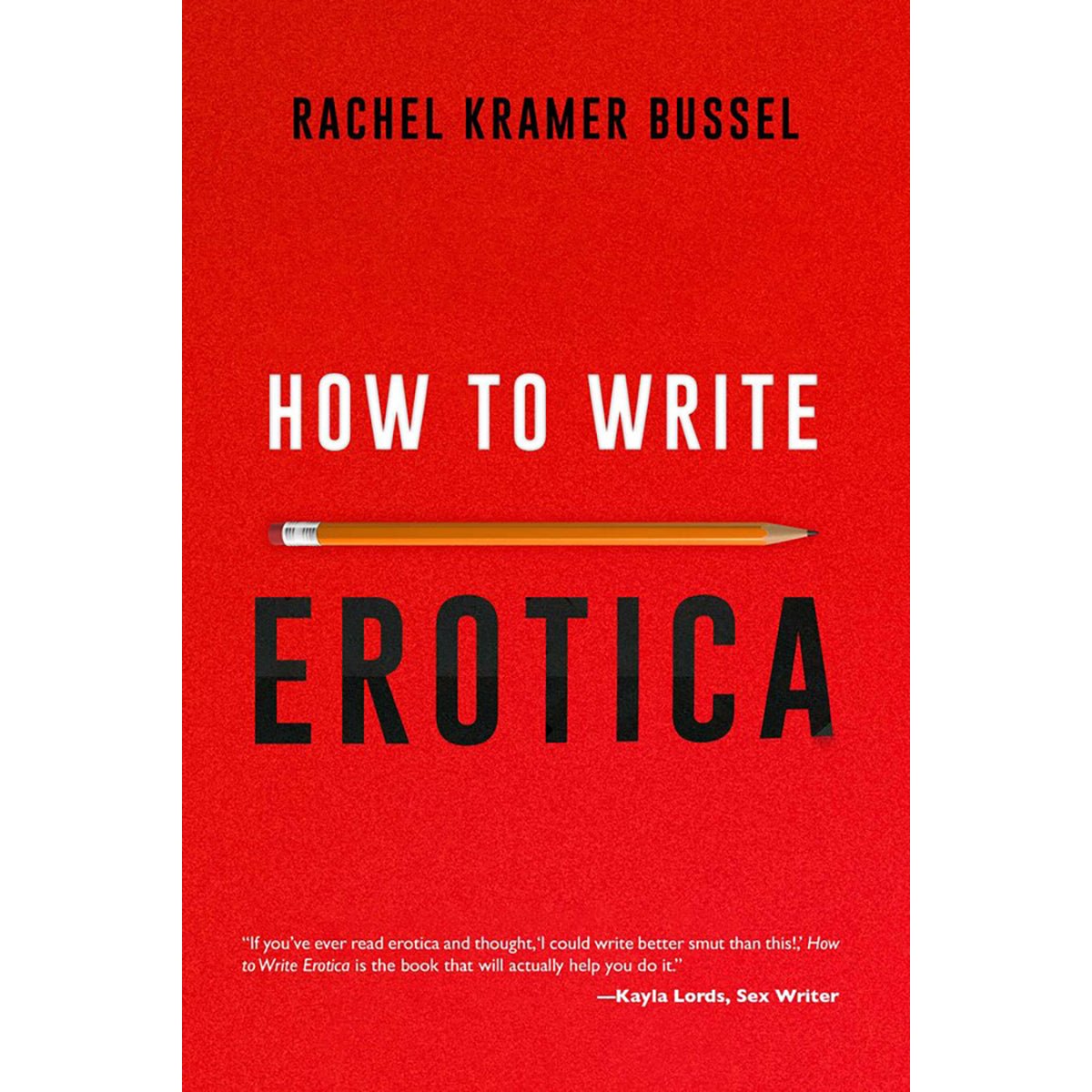 how-to-write-erotica How to Write Erotica - Image 1
