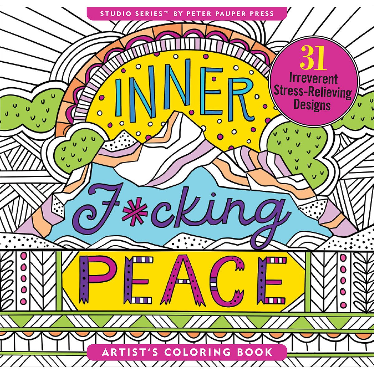 inner-fucking-peace-coloring-book Inner Fucking Peace Coloring Book - Image 1