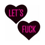 Pastease Love Let's Fuck Black Heart on Neon Pink Base Nipple Pasties - Image 2