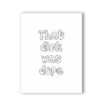 That Dick Was Dope Naughty Kard