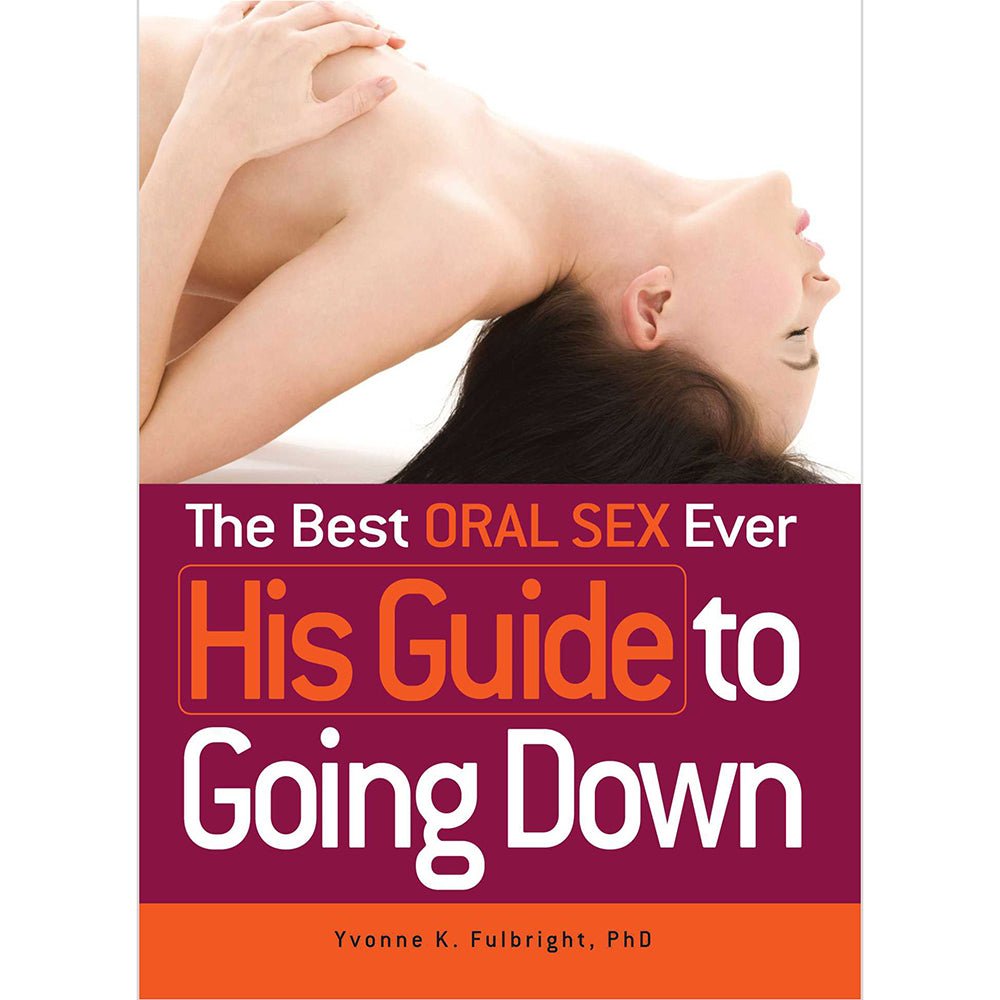 the-best-oral-sex-ever-his-guide-to-going-down The Best Oral Sex Ever: His Guide to Going Down - Image 1