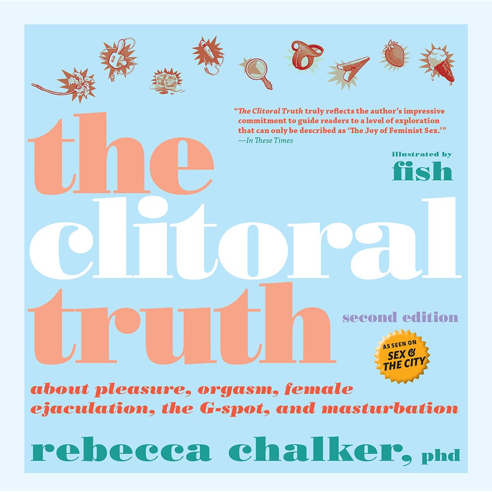 the-clitoral-truth-second-edition The Clitoral Truth, Second Edition - Image 1